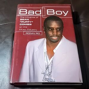 Bad Boy - The Influence of Sean "Puffy" Combs on the Music Industry by Ronin Ro